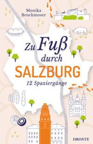 Książka Zu Fuß durch Salzburg 