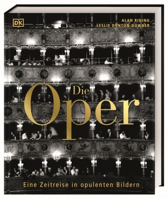 Könyv Die Oper Leslie Dunton-Downer