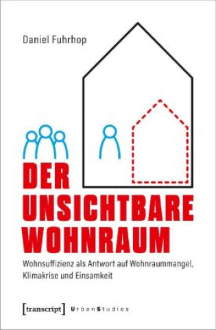 Книга Der unsichtbare Wohnraum Daniel Fuhrhop