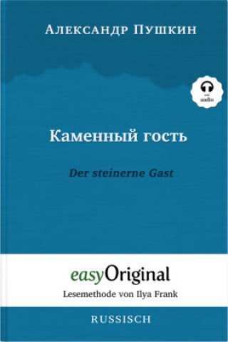 Kniha Kamennyj Gost' / Der steinerne Gast (Buch + Audio-CD) - Lesemethode von Ilya Frank - Zweisprachige Ausgabe Russisch-Deutsch, m. 1 Audio-CD, m. 1 Audio Alexander Puschkin