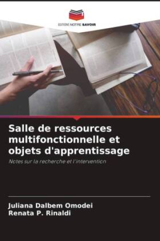 Kniha Salle de ressources multifonctionnelle et objets d'apprentissage Renata P. Rinaldi