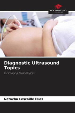 Boek Diagnostic Ultrasound Topics Natacha Lescaille Elias