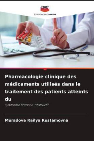 Kniha Pharmacologie clinique des médicaments utilisés dans le traitement des patients atteints du 