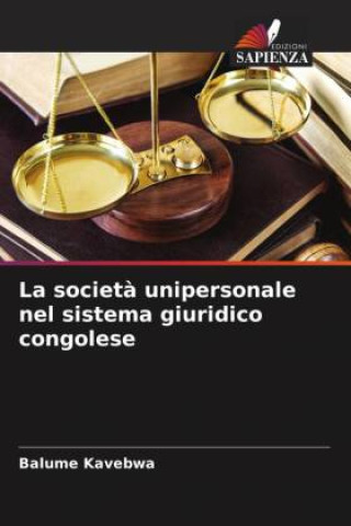 Boek La societ? unipersonale nel sistema giuridico congolese Balume Kavebwa