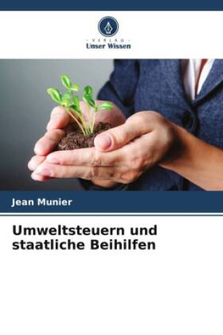 Boek Umweltsteuern und staatliche Beihilfen Jean Munier
