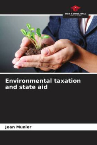 Kniha Environmental taxation and state aid 