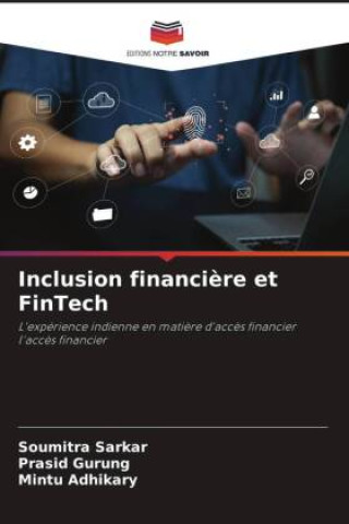 Knjiga Inclusion financi?re et FinTech Prasid Gurung