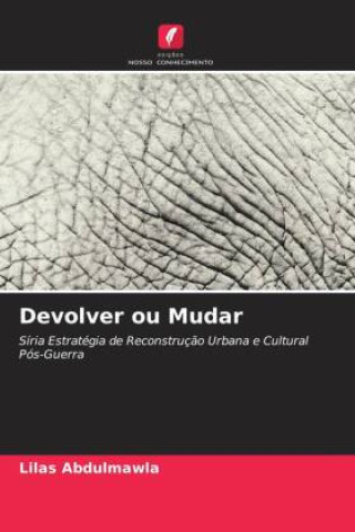 Knjiga Devolver ou Mudar Lilas Abdulmawla