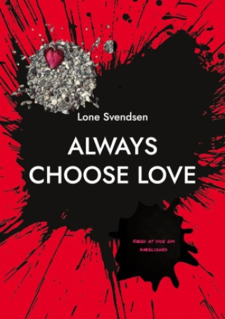 Libro Always choose love 