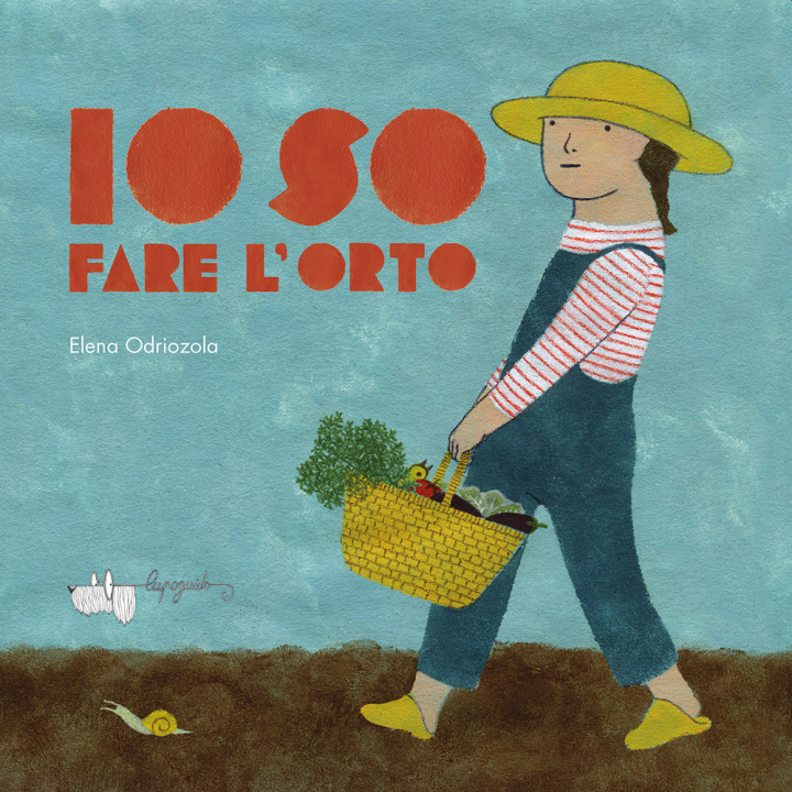 Carte Io so fare l'orto Elena Odriozola