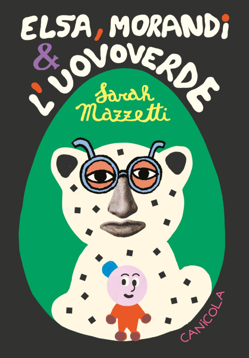 Book Elsa, Morandi e l'uovoverde Sarah Mazzetti
