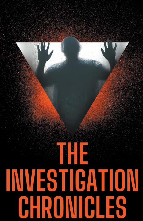 Kniha The Investigation Chronicles Rohan Aggarwal