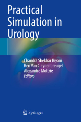 Book Practical Simulation in Urology Chandra Shekhar Biyani