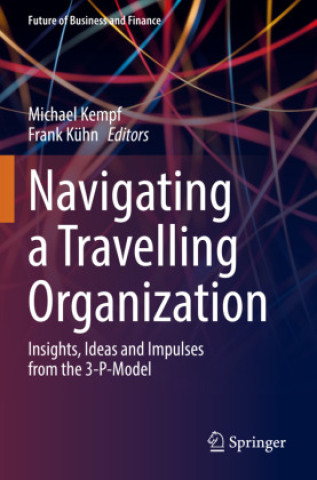 Boek Navigating a Travelling Organization Michael Kempf