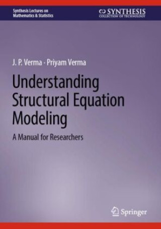 Knjiga Understanding Structural Equation Modeling J.P. Verma