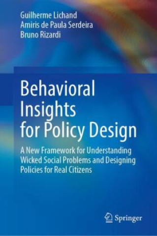 Carte Behavioral Insights for Policy Design Guilherme Lichand