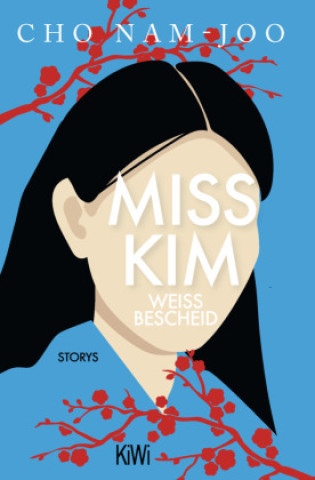 Knjiga Miss Kim weiß Bescheid Nam-joo Cho