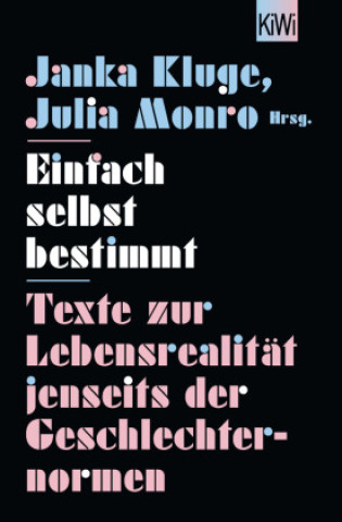 Könyv Einfach selbst bestimmt Julia Monro