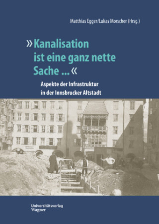 Boek "Kanalisation ist eine ganz nette Sache ..." Matthias Egger