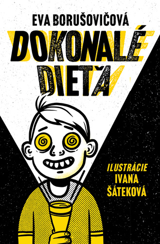 Book Dokonalé dieťa Eva Borušovičová