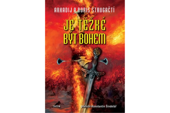 Könyv Je těžké být bohem Arkadij Strugackij