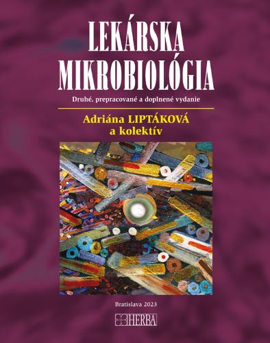 Kniha Lekárska mikrobiológia (2. vydanie) Adriana Liptáková