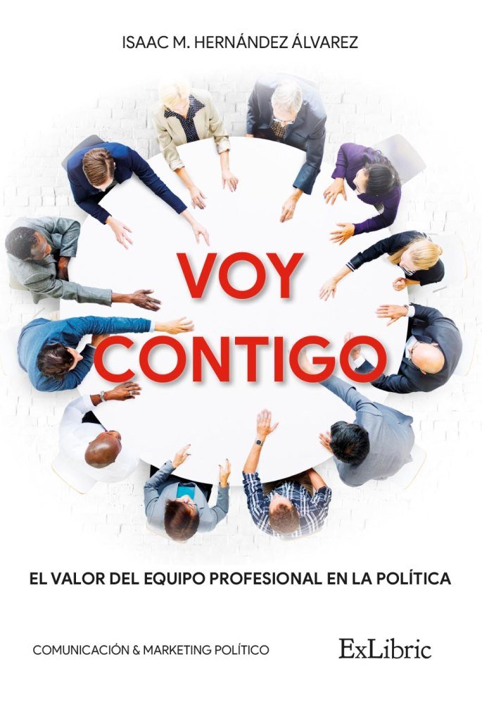 Kniha Voy contigo. El valor del equipo profesional en la política Hernández Álvarez