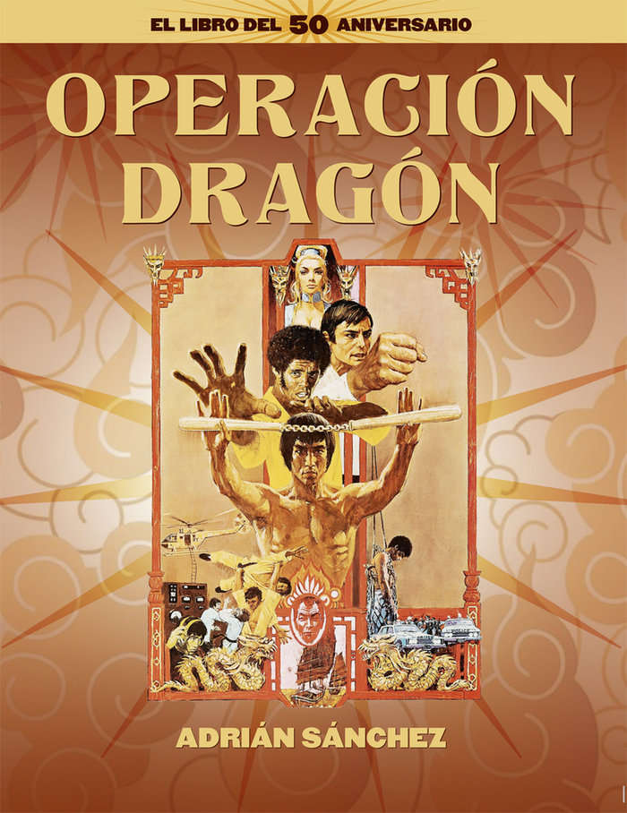 Könyv OPERACION DRAGON. EL LO DEL 60 ANIVERSARIO SANCHEZ