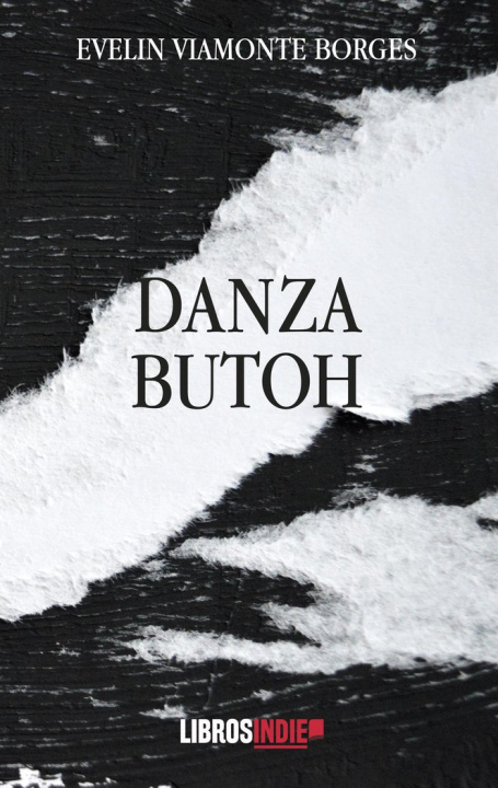 Книга Danza Butoh Viamonte Borges