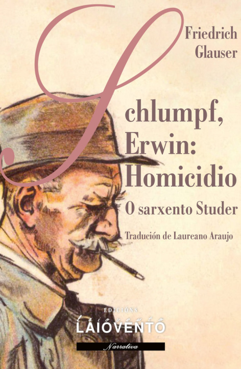 Kniha Schlumpf, Erwin: Homicidio Glauser