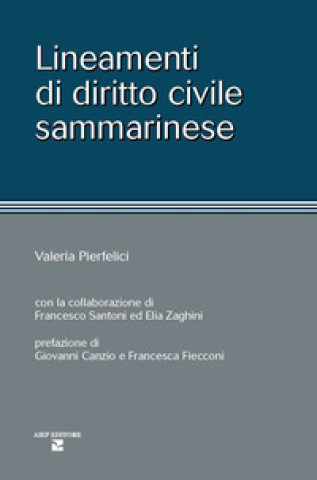 Kniha Lineamenti di diritto civile sammarinese Valeria Pierfelici