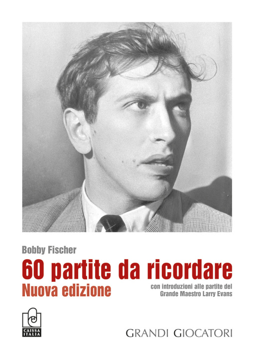 Книга 60 partite da ricordare Bobby Fischer