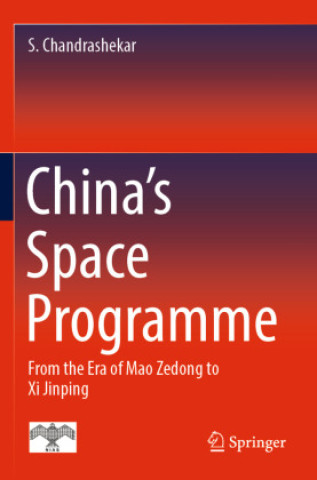 Knjiga China's Space Programme S. Chandrashekar
