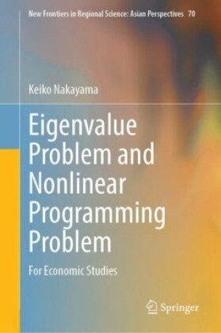 Knjiga Eigenvalue Problem and Nonlinear Programming Problem Keiko Nakayama