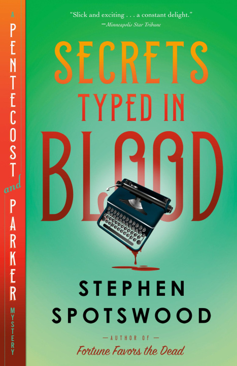 Kniha Secrets Typed in Blood: A Pentecost and Parker Mystery 