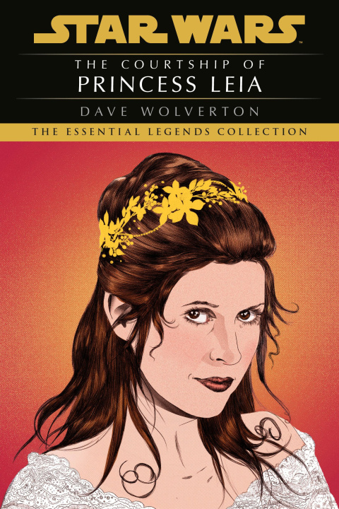 Kniha The Courtship of Princess Leia: Star Wars Legends 