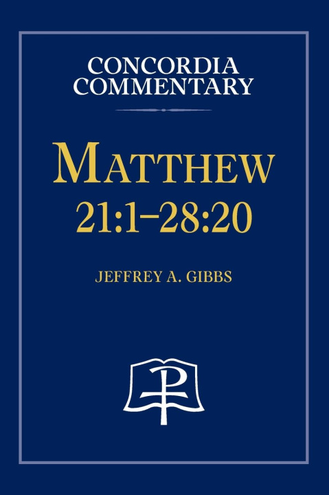 Book Matthew 21 Jeffrey Gibbs