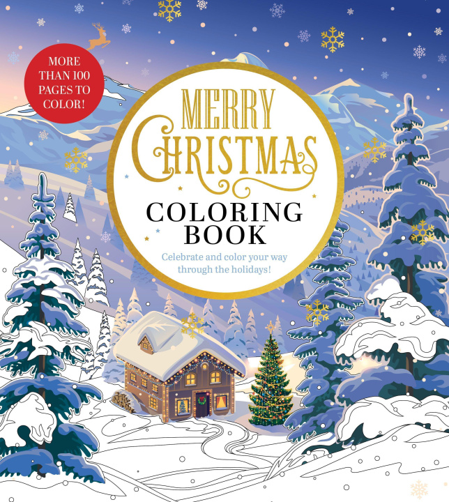 Kniha Merry Christmas Coloring Book: Celebrate and Color Your Way Through the Holidays 