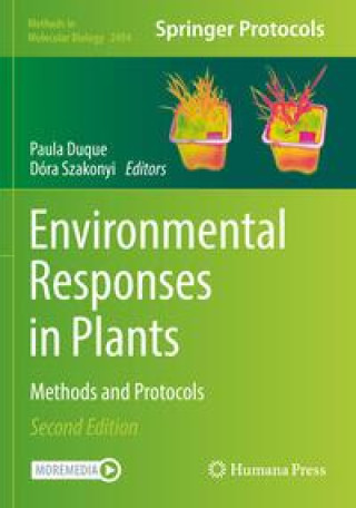 Libro Environmental Responses in Plants: Methods and Protocols Dóra Szakonyi