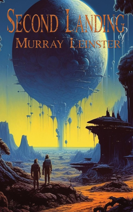 Knjiga Second Landing Murray Leinster