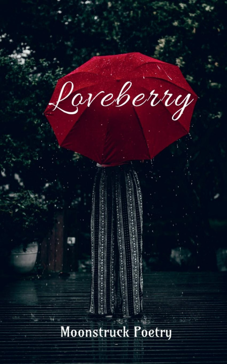 Knjiga Loveberry Moonstruck Poetry