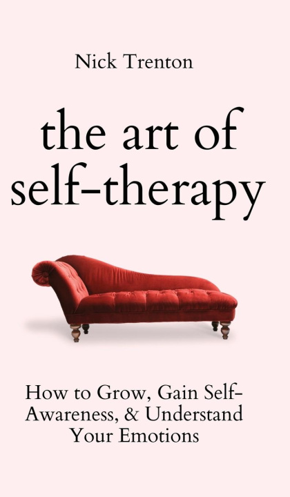 Book The Art of Self-Therapy Nick Trenton