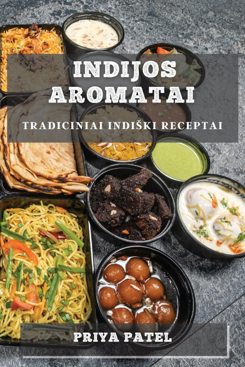 Knjiga Indijos Aromatai Priya Patel