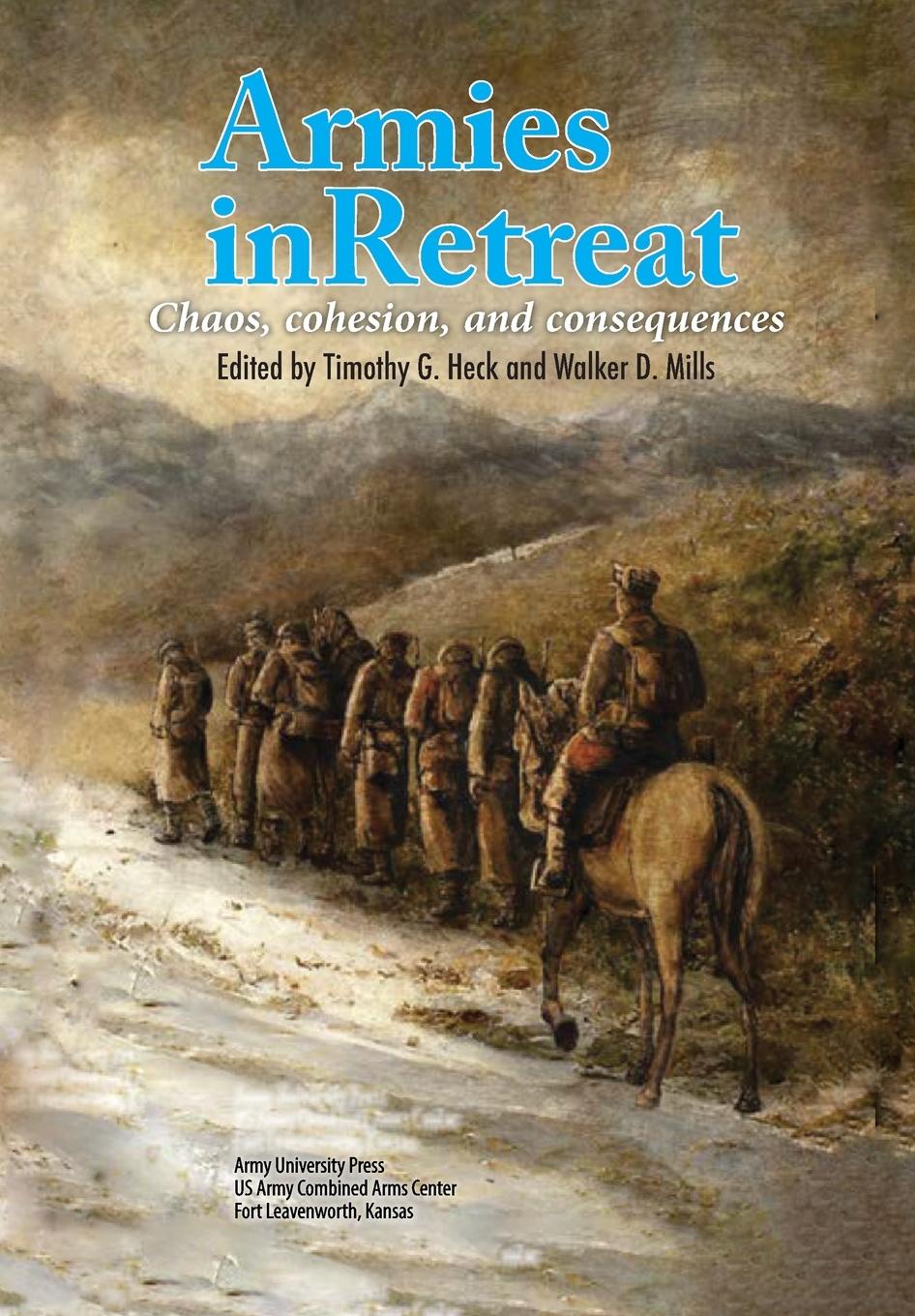 Könyv Armies in Retreat Heck G Timothy