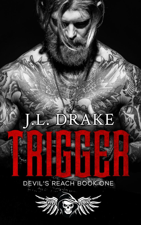 Knjiga Trigger (Hardcover) J.L. Drake