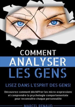 Könyv Comment Analyser les Gens 