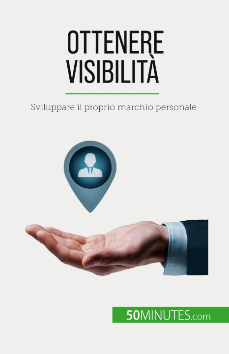 Knjiga Ottenere visibilit? Sara Rossi