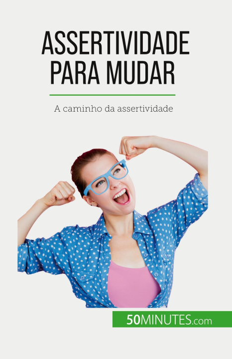 Knjiga Assertividade para mudar Alva Silva