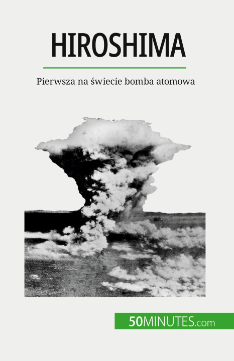 Książka Hiroshima Kâmil Kowalski