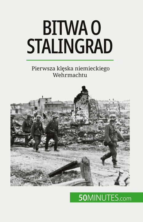 Kniha Bitwa o Stalingrad Kâmil Kowalski